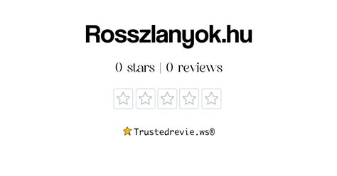 roszlanyok nyíregyháza|Rosszlanyok.hu